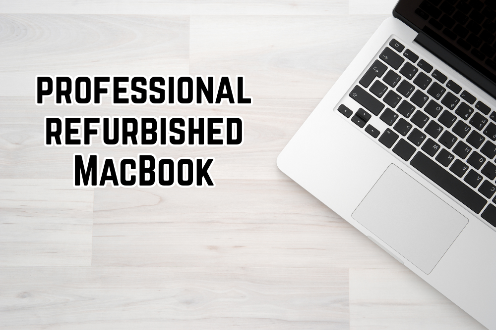professional refurbished MacBook