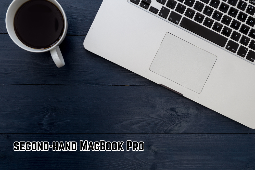 second-hand MacBook Pro
